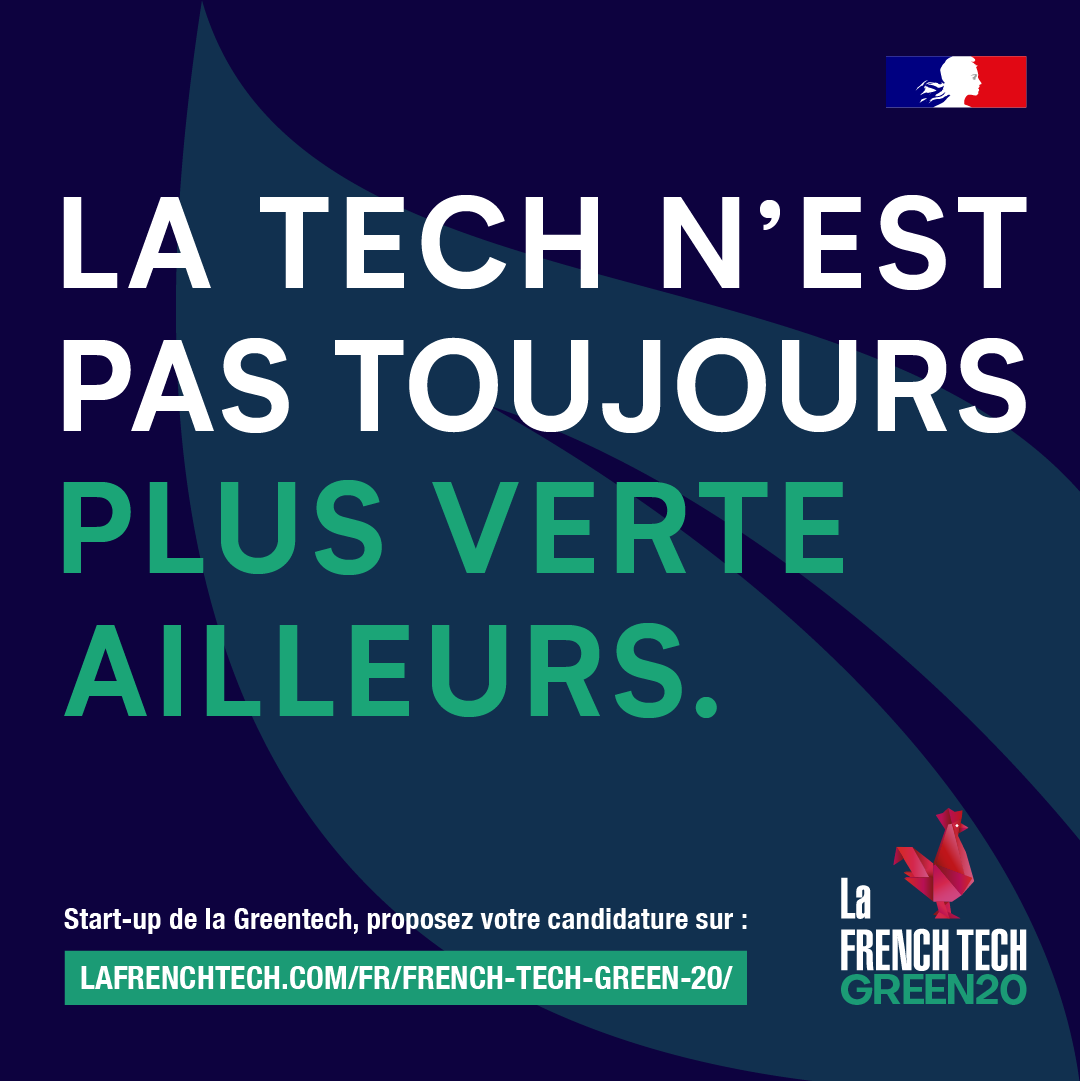 French Tech Green 20 Appel à candidatures