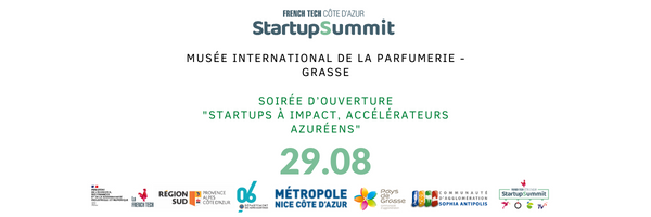 Grasse : Soirée d’ouverture et Startups à impact, accélérateurs azuréens