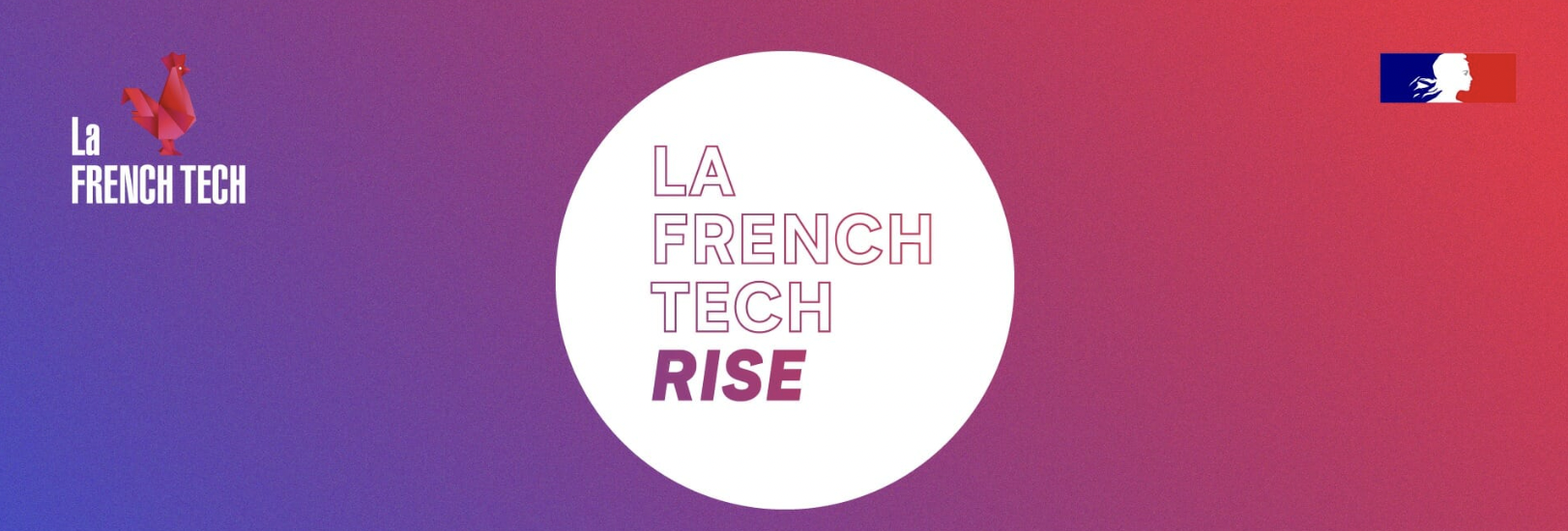 French Tech Rise jusqu’au 26 septembre