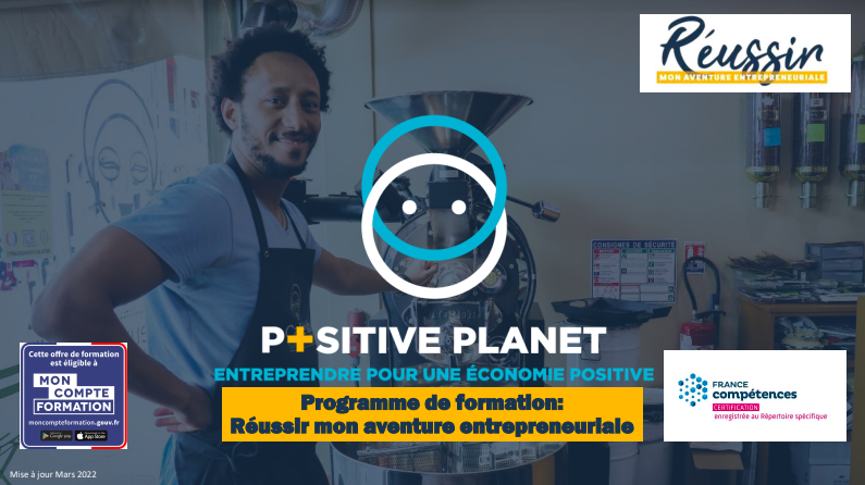 « Réussir mon aventure entrepreneuriale » de POSITIVE TA BOITE jusqu’au 18 juin