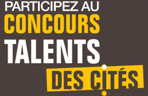 Talents des Cités Entreprenariat pour tous jusqu’au 16 juillet