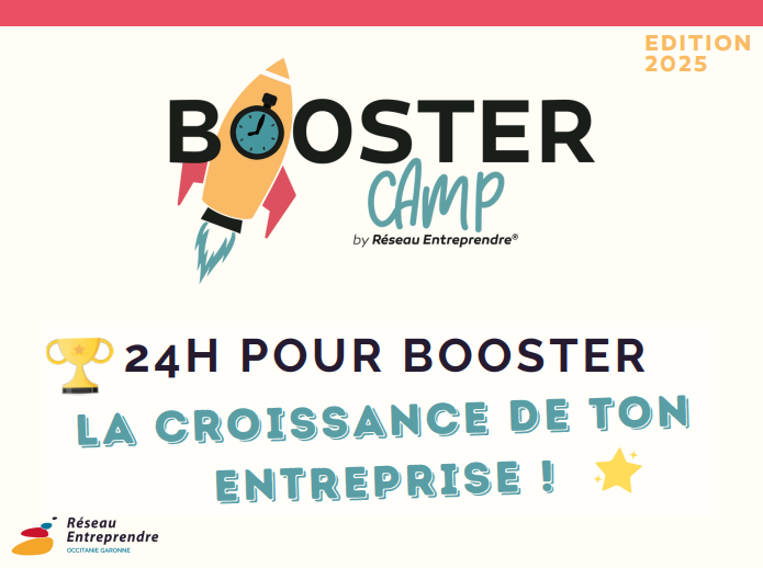 BOOSTER CAMP 2025 par Réseau Entreprendre jusqu’au 15 septembre