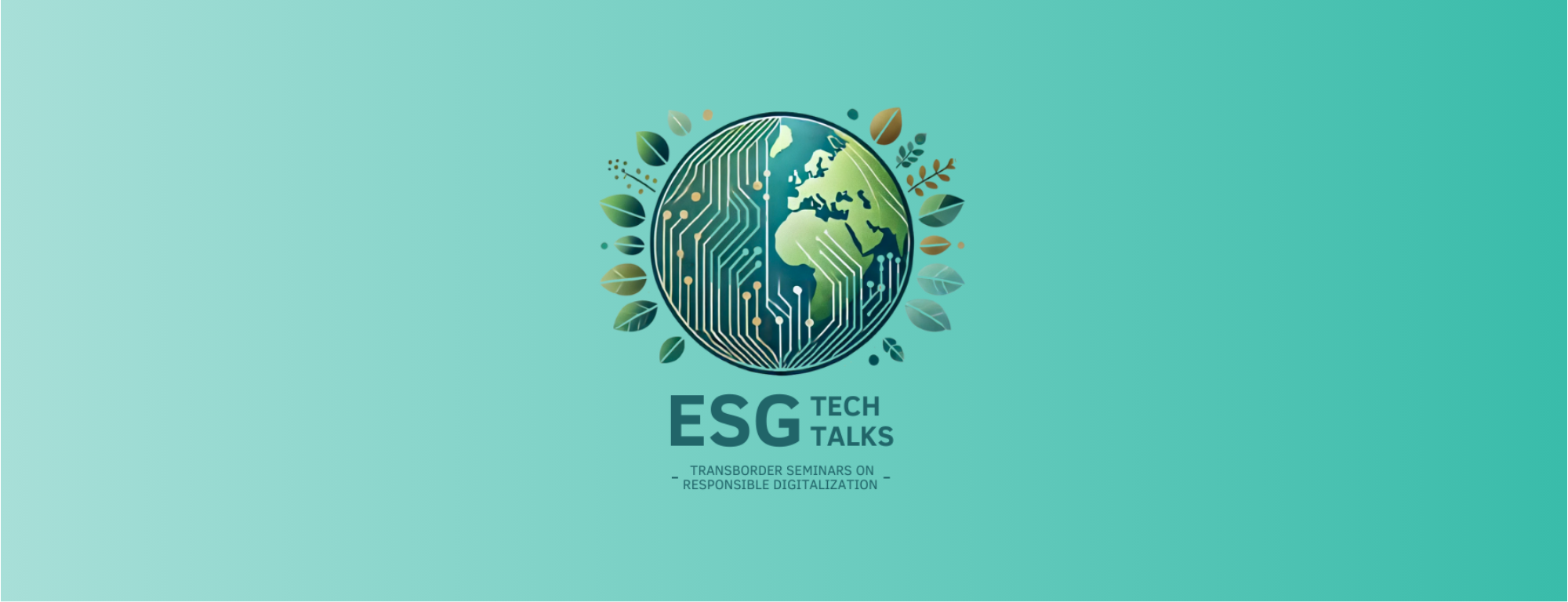 ESG TECH TALKS – Transborder Seminars on Responsible Digitalization