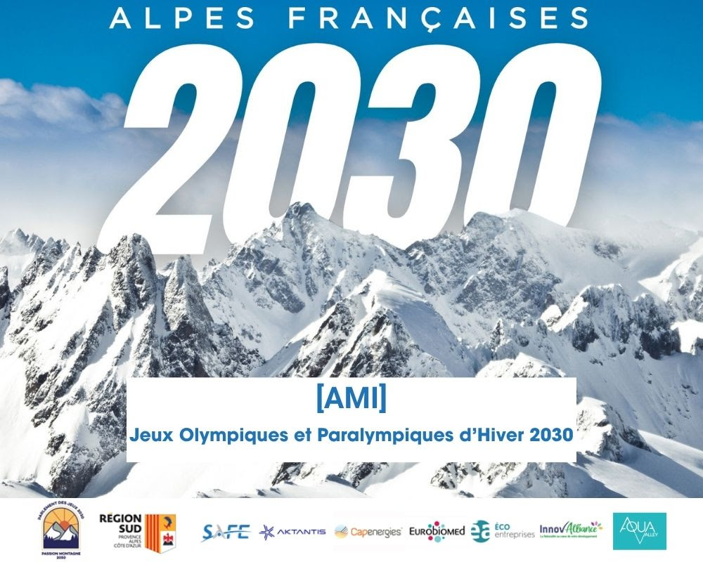 les Jeux Olympiques et Paralympiques d’hiver 2030 par SAFE CLUSTER, CapEnergies, Ea Ecoentreprises, Aktantis et Innov’Alliance jusqu’au 31 juillet